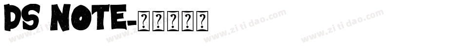 DS Note字体转换